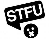 STFU - Shut The Fuck Up (Verdez Mix)