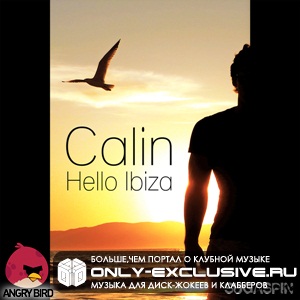Calin - Hello Ibiza (Die Hoerer Remix)