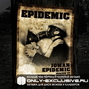 Joman - Epidemic (Denny Lee Remix)