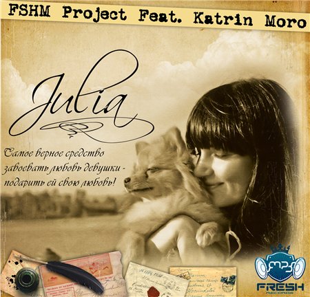 FSHM Project Feat. Katrin Maro - Julia (Max Freegrant & Houseboy 4 a.m. Radio Mix)